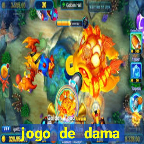 jogo de dama valendo dinheiro